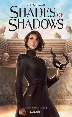 Couverture de Shades of Magic, Tome 2 : Shades of Shadows