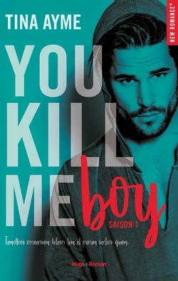 Couverture de You Kill Me, Tome 1 : You Kill Me Boy