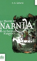 Le Monde de Narnia, Tome 6 : Le Fauteuil d'argent