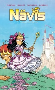 Nävis, tome 5 : Princesse Nävis