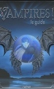 Vampires ! - Le Guide