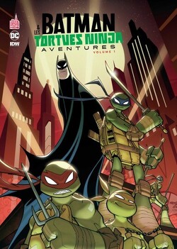 Couverture de batman & les tortues ninja aventures- volume 1