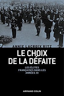Couverture de Le choix de la défaite : les élites françaises dans les années 1930