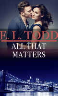 Pour toujours, Tome 46 : All That Matters