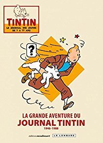 Couverture de La grande aventure du journal Tintin