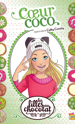 Les filles au chocolat - Coeur Caramel - Dès 11 ans, Cathy Cassidy
