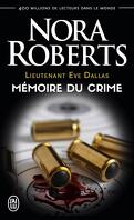 Lieutenant Eve Dallas, Tome 29.5 : Mémoire du crime