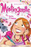 couverture Mistinguette, Tome 1 : En quête d'amour