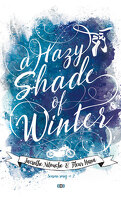 Season Song, Tome 2 : A Hazy Shade of Winter