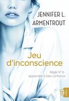 Wait for You, Tome 6 : Jeu d'inconscience