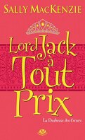 La Duchesse des cœurs, Tome 2 : Lord Jack à tout prix