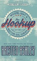 Moonlight and Motor Oil, Tome 1 : The Hookup