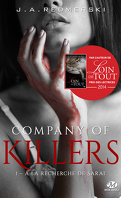 Company of Killers, Tome 1 : À la recherche de Sarai