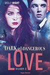 couverture Dark and Dangerous Love, Tome 2
