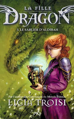 Couverture de La Fille dragon, Tome 3 : Le Sablier d'Aldibah