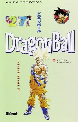 Couverture du livre Dragon Ball, Tome 27 : Le Super Saïyen