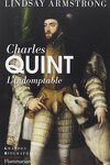 couverture Charles Quint, L'indomptable