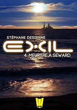 Couverture de Exil, Épisode 4 : Meurtre à Seward