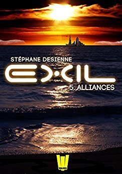 Couverture de Exil, Épisode 5 : Alliances