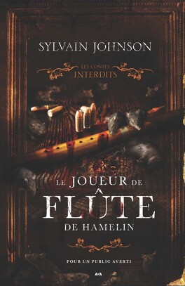 Couverture du livre : Les Contes interdits : Le Joueur de flûte d'Hamelin