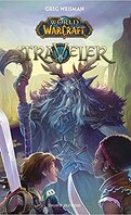 World of Warcraft, Tome 01: Traveler