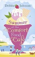 Comfort Food Cafe, Tome 1 : Summer at the Comfort Food Cafe