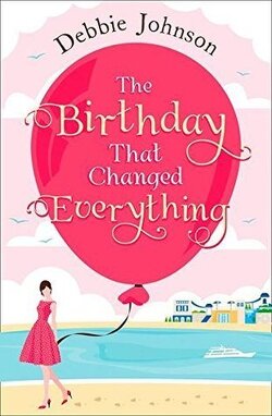 Couverture de The Birthday That Changed Everything
