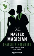 The Paper Magician Trilogy, Tome 3 : The Master Magician