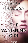 couverture The Vanishing Girl, Tome 1 : The Vanishing Girl