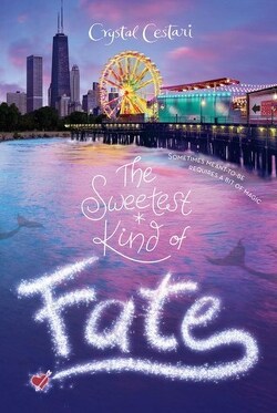 Couverture de Windy City Magic, Tome 2 : The Sweetest Kind of Fate