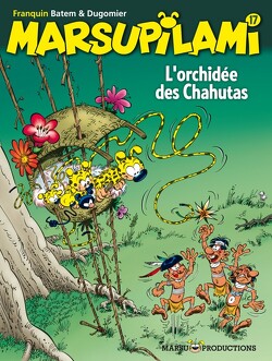 Couverture de Marsupilami, Tome 17 : L'Orchidée des Chahutas