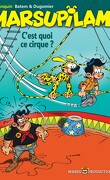 Marsupilami, Tome 15 : C'est quoi ce cirque !?