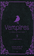 Vampires et créatures de l'autre monde, Tome 3 : L'homme-corbeau