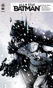 All-Star Batman, Tome 2 : Les fins du monde