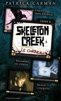 Skeleton Creek, Tome 4 : Le Corbeau