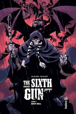 Couverture de The Sixth Gun, Tome 7 : Boot Hill