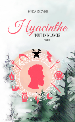 Couverture du livre : Tout en nuances, Tome 1 : Hyacinthe