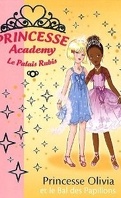 Princesse Academy Le Palais Rubis, Tome 23 : Princesse Olivia et le bal des papillons
