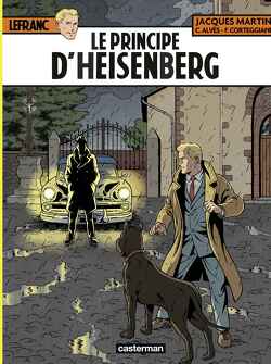 Couverture de Lefranc, Tome 28 : Le Principe d'Heisenberg