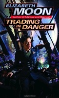 Vatta's War, Tome 1 : Trading in Danger