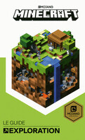 Minecraft, le guide : Exploration
