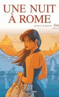 Une nuit à Rome, tome 3