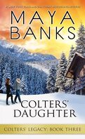 Colters' Legacy, tome 3: Colters' Daughter