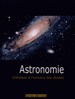 Couverture de Astronomie : initiation à l'univers des étoiles