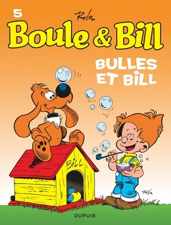 Couverture de Boule & Bill, tome 5 : Bulles et Bill
