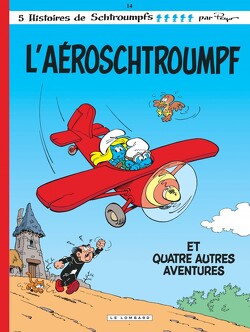 Couverture de Les Schtroumpfs, Tome 14 : L'Aéroschtroumpf