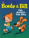 Boule & Bill, tome 1 : Tel Boule, tel Bill