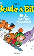 Boule & Bill, tome 10 : Bill, chien modèle