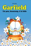 couverture Garfield, tome 47 : Un peu, beaucoup, à la folie