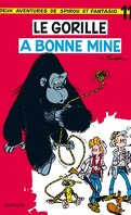 Spirou et Fantasio, tome 11 : Le gorille a bonne mine